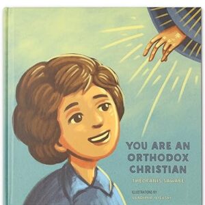 You are an Orthodox Christian