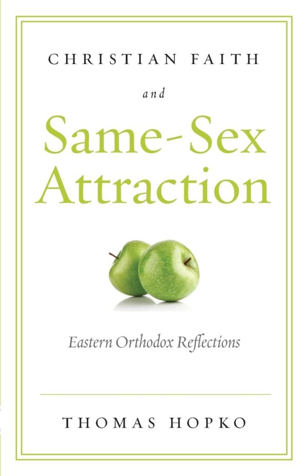 Christian Faith and Same Sex Attraction